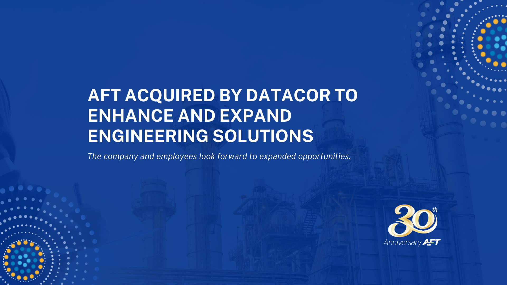 AFT Acquired by Datacor to Enhance and Expand Engineering Solutions