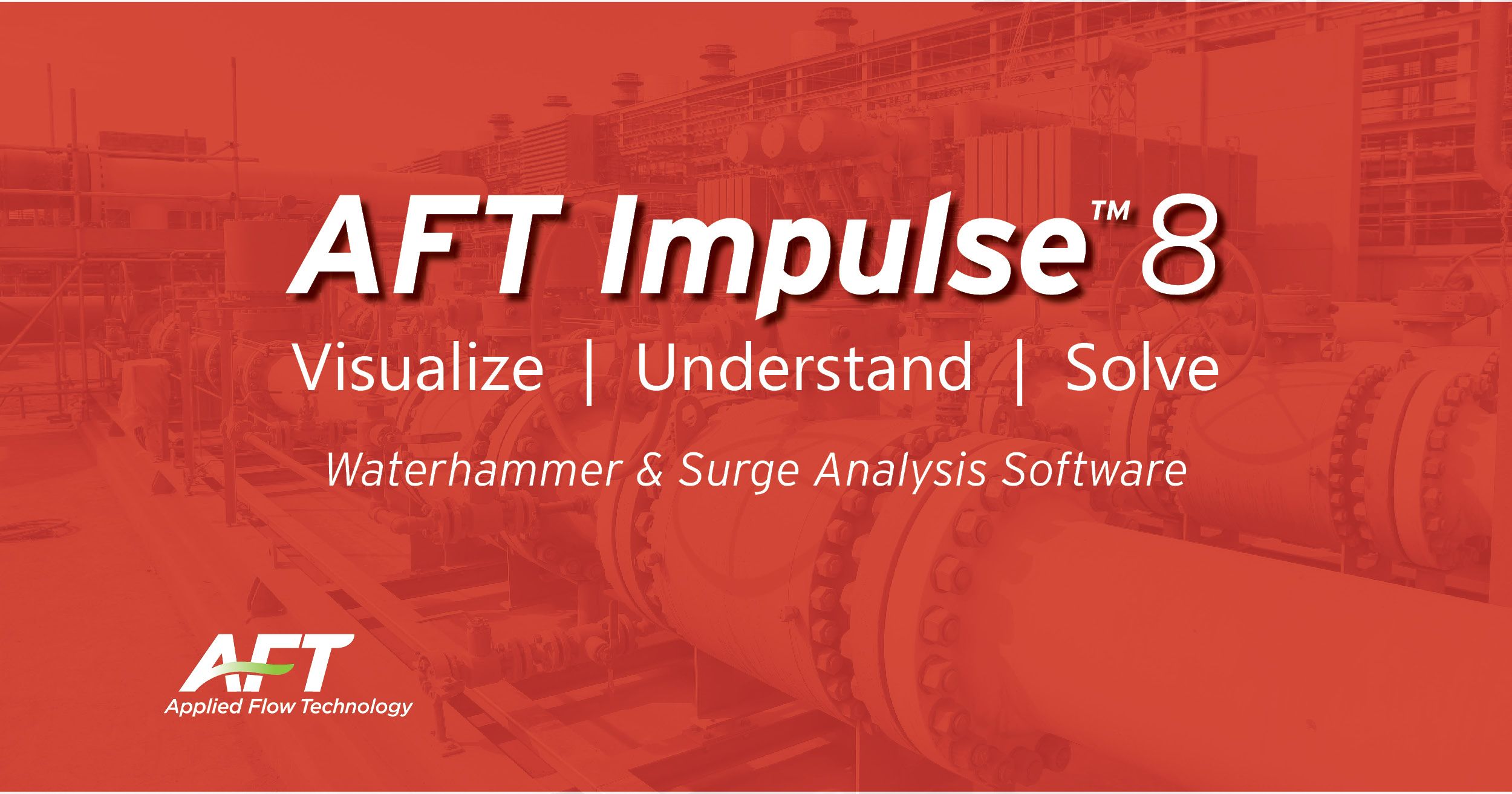 AFT Impulse 8 Waterhammer and Surge Software