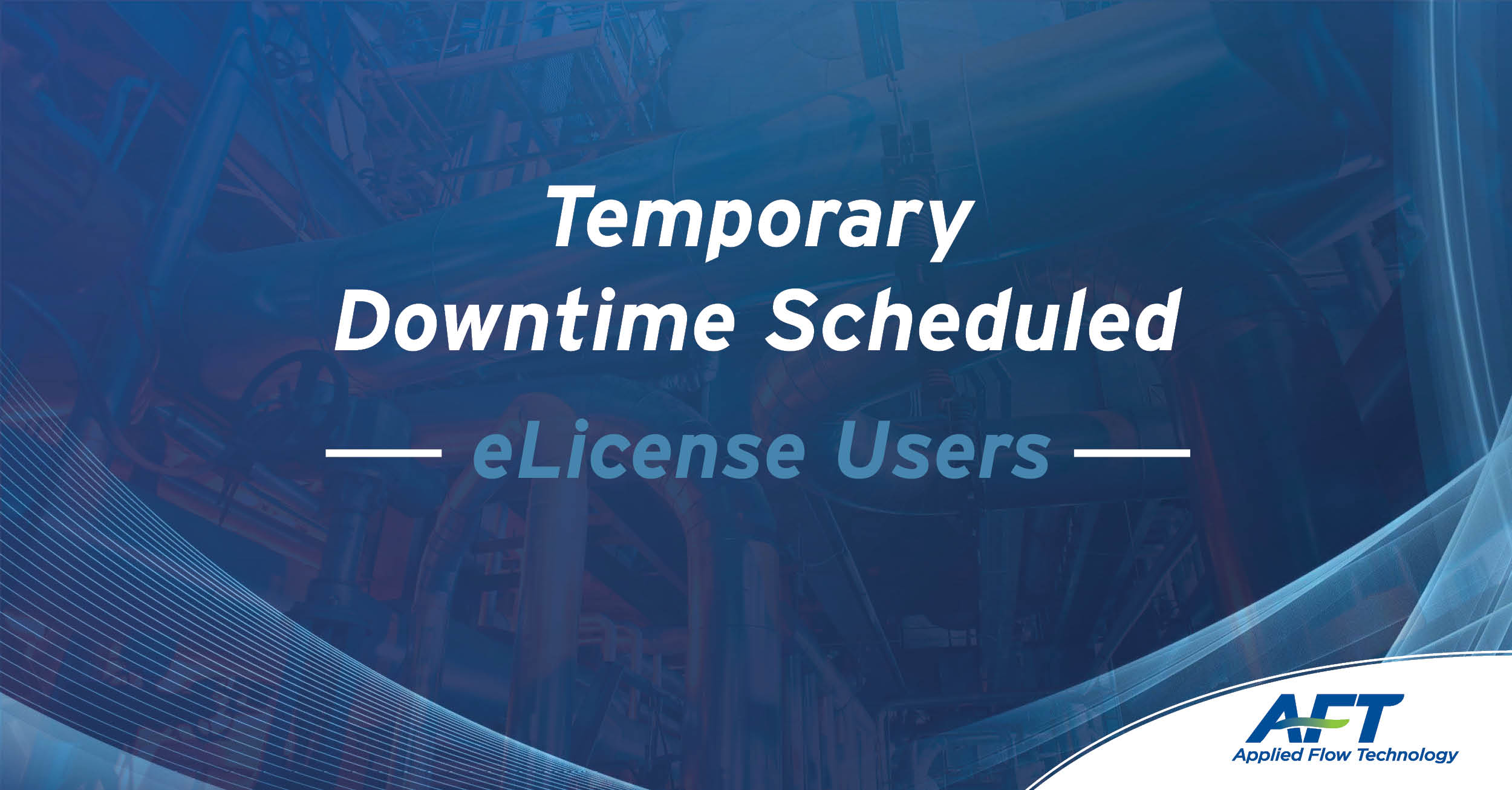 AFT Software Downtime Notice 